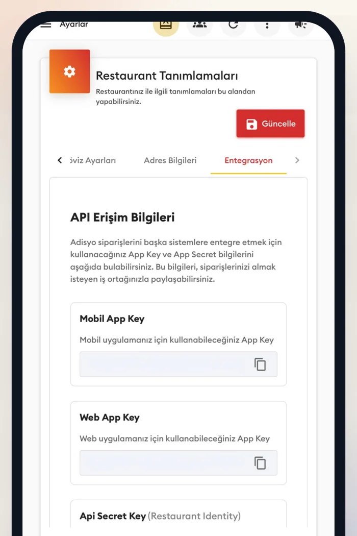 Adisyo panelinde Ayarlar → Restaurant Tanımlamaları → Entegrasyon sekmesi, API Erişim Bilgileri